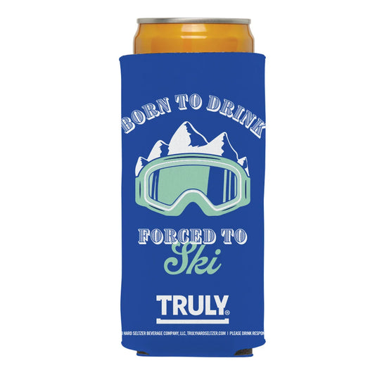 A blue can cooler designed for a slim can, featuring mountains and ski goggles, with the text "BORN TO DRINK FORCED TO Ski" and a "TRULY" logo.